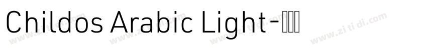 Childos Arabic Light字体转换